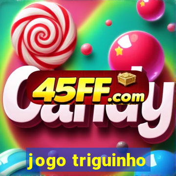 jogo triguinho